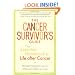 The Cancer Survivor's Guide: The Essential Handbook to Life after Cancer