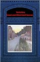 YORKSHIRE COAST AND MOORLAND SCENES