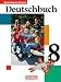Bücher : Deutschbuch - Gymnasium Bayern: 8. Jahrgangsstufe - Schülerbuch