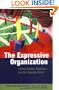 The Expressive Organization: Linking Identity, Reputation, and the Corporate Brand