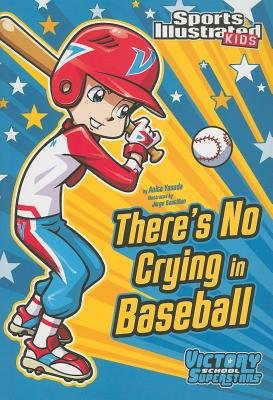 There's No Crying in Baseball[THERES NO CRYING IN BASEBALL][Paperback]