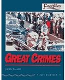 Factfiles: Great Crimes: 1400 Headwords (Oxford Bookworms ELT)