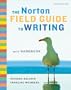 The Norton Field Guide to Writing with Handbook, Second Edition