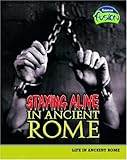 Staying alive in ancient Rome