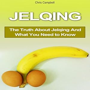 Jelqing: The Truth About Jelqing and What You Need to Know
