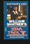 Captain's Log: William Shatner's Personal Account of the Making of Star Trek V: The Final Frontier
