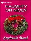 Naughty or Nice? (By Request 2s)