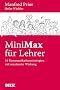 MiniMax f�r Lehrer: 16 Kommunikationsstrategien mit maximaler Wirkung