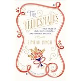 the bridesmaids true tales of love envy loyalty    and terrible dresses picador true tales