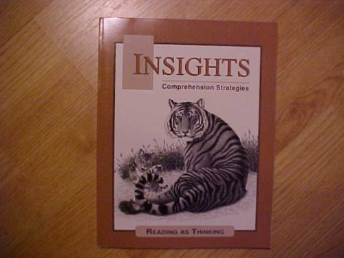 Comprehension Strategies (Insights: Reading as Thinking)