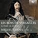 Les Rois de Versailles
