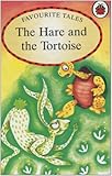 The hare and the tortoise : based on a story from Aesop's Fables