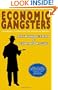 Economic Gangsters: Corruption, Violence, and the Poverty of Nations