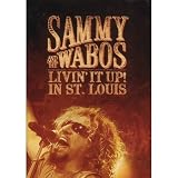 Sammy Hagar and the Wabos - Livin It Up! Live in St. Louis [DVD]