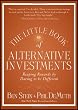 The Little Book of Alternative Investments: Reaping Rewards by Daring to be Different (Little Books. Big Profits)