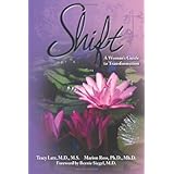 Shift: A Woman's Guide to Transformation