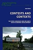 Contests and contexts : the Irish language and Ireland's socio-economic development