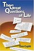 The Great Questions Of Life