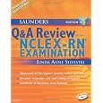 Saunders Q & A Review for the NCLEX-RN® Examination, 4e (Silvestri, Saunders Q & A Review for the NCLEX-RN Examination)
