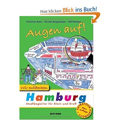 Augen auf - wir entdecken Hamburg: Stadtbegleiter f�r Klein und Gro�
