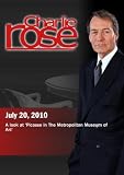 Charlie Rose - A look at 'Picasso in The Metropolitan Museum of Art' (July 20, 2010)