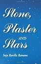 Stone, Plaster and Stars
