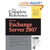 Microsoft Exchange Server 2007: The Complete Reference