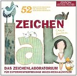 Produkt-Bild: Zeichen-Lab: Das Zeichenlaboratorium f&uuml;r experimentierfreudige Mixed-Media-K&uuml;nstler . 52 kreative &Uuml;bungen, die Spass beim Zeichnen bringen