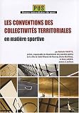 Revue Territorial  / Les conventions des collectivités territoriales en matière sportive