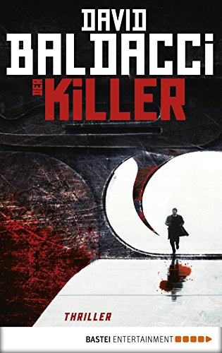 Der Killer: Thriller. Will Robies erster Fall (German Edition)