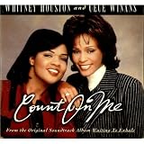 Count on Me / One Moment in Time
