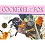 Cockerel and the Fox