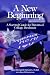 A New Beginning: A Survival Guide for Parents of College Freshmen