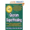 Quorum Superhealing