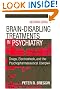 Brain Disabling Treatments in Psychiatry: Drugs, Electroshock, and the Psychopharmaceutical Complex