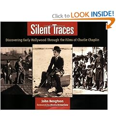 Silent Traces: Discovering Early Hollywood Through the Films of Charlie Chaplin