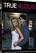 True Blood - Sexy, blutig, untot - Das inoffizielle Fanbuch zur besten Vampir-Serie aller Zeiten