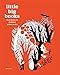 Little Big Books: Illustrations for Children's Picture Books