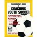 The Complete Book of Coaching Youth Soccer