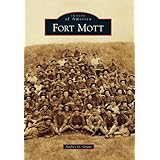 fort mott images of america