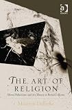 The art of religion : Sforza Pallavicino and art theory in Bernini's Rome