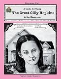 A Guide for Using The Great Gilly Hopkins in the Classroom