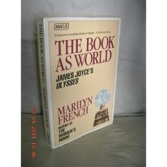 The Book as World: James Joyce's "Ulysses"