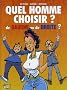 Quel homme choisir ? de gauche ou de droite ?