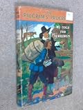 The Pilgrim's Progress Re-Told For Children