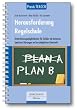 Praxis TEACCH: Herausforderung Regelschule: Unterst�tzungsm�glichkeiten f�r Sch�ler mit Autismus-Spektrum-St�rungen im lernzielgleichen Unterricht