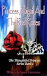 Princess Abigail and the Red Roses (T...