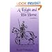 A Knight and His Horse