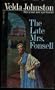 The late Mrs. Fonsell;: A novel of suspense