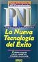 Pnl - La Nueva Tecnologia del Exito (Equipo de Formadores de Nlp Comprehensive) (Spanish Edition)